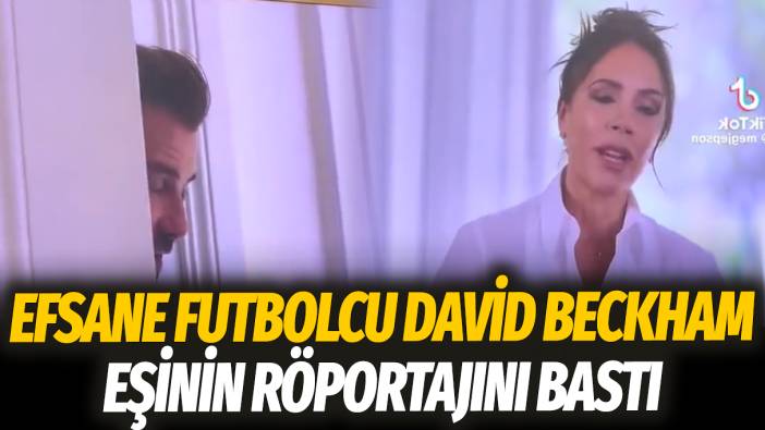 Efsane futbolcu David Beckham, eşinin röportajını bastı: Dürüst ol