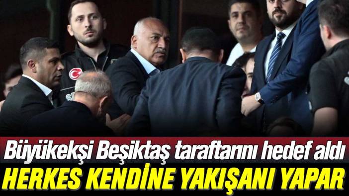 TFF Başkanı Büyükekşi Beşiktaş taraftarını hedef aldı: Herkes kendine yakışanı yapar