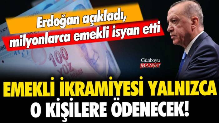 Erdoğan açıkladı, milyonlarca emekli isyan etti: Emekli ikramiyesi yalnızca o kişilere ödenecek!