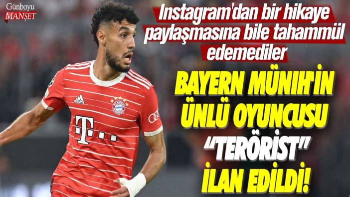 Instagram'dan bir hikaye paylaşmasına bile tahammül edemediler...Bayern Münih'in ünlü oyuncusu terörist ilan edildi