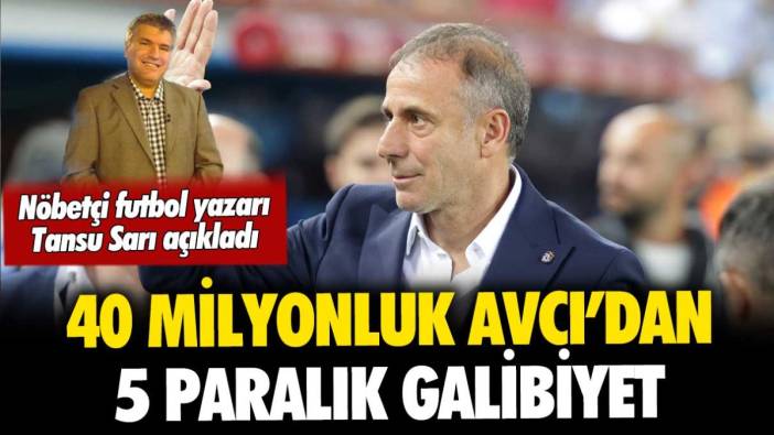 40 milyonluk Abdullah Avcı'dan 5 paralık galibiyet: Trabzonspor gol atmadan galip geldi
