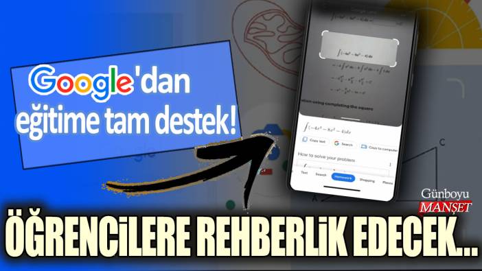 Google'dan eğitime tam destek! Öğrencilere rehberlik edecek...