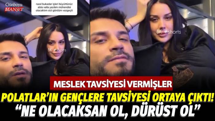 Dilan ve Engin Polat'ın gençlere meslek tavsiyesi verdiği video ortaya çıktı: Ne olacaksan ol, dürüst ol