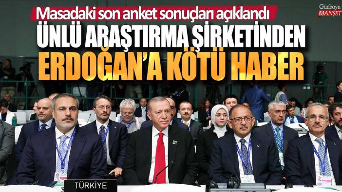 Ünlü araştırma şirketinden Erdoğan'a kötü haber! Masadaki son anket sonuçları açıklandı