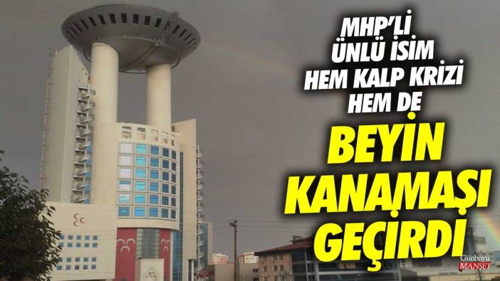 MHP'li Sarıkamış Belediye Başkanı Harun Hayali hem kalp krizi hem de beyin kanaması geçirdi!