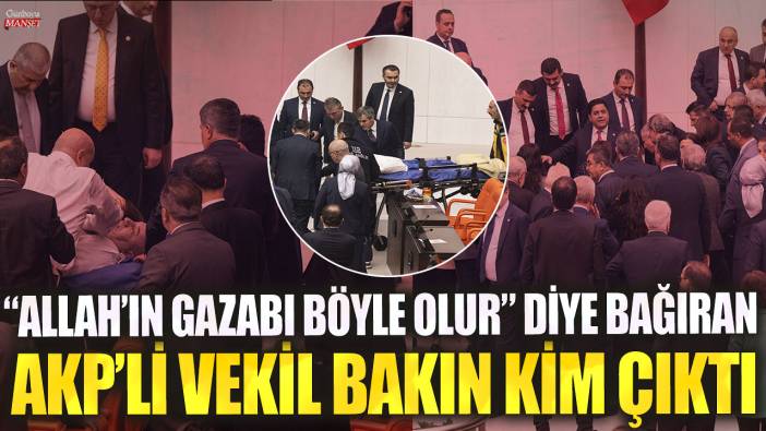 Hasan Bitmez bayıldığında 'Allah’ın gazabı böyle olur' diye bağıran AKP'li vekil bakın kim çıktı!