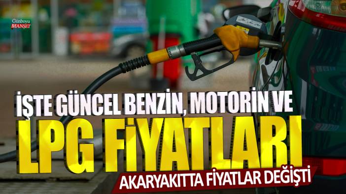 Akaryakıtta fiyatlar değişti! İşte 17 Aralık güncel benzin, motorin ve LPG fiyatları...