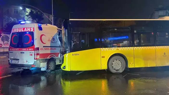 İstanbul'da feci kaza: Ambulans ve İETT otobüsü çarpıştı