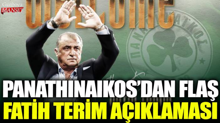 Son dakika...  Panathinaikos, Fatih Terim'i resmen açıkladı!