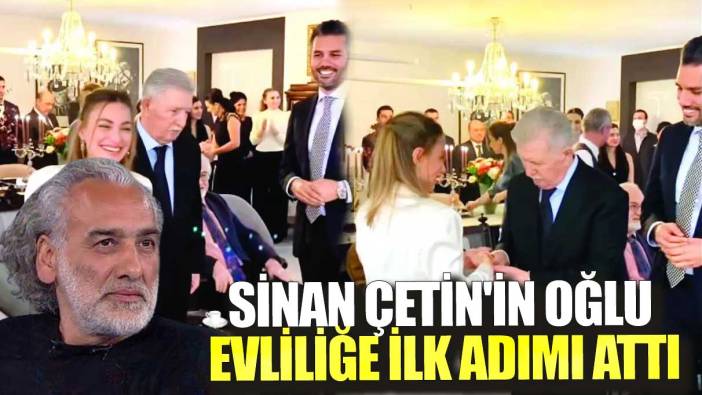 Ünlü yönetmen Sinan Çetin'in oğlu Rüzgar Çetin evliliğe ilk adımı attı! Bakın kimin kızıyla nişanlandı