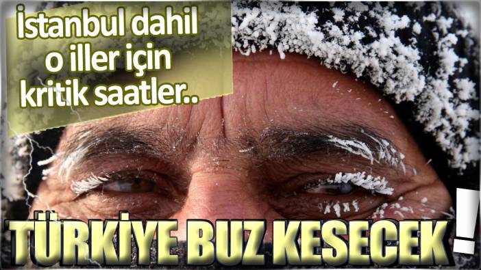 Meteoroloji'den İstanbul dahil o illere kritik uyarı: Sağanak ve dondurucu hava Türkiye'yi esir alacak!