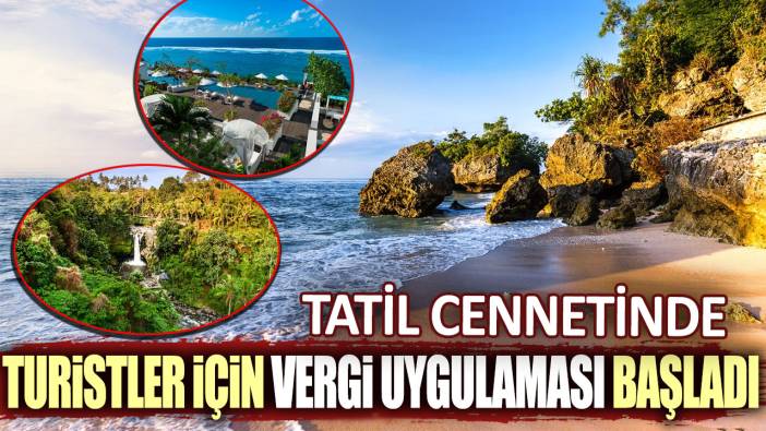 Tatil cennetinde turistler için vergi uygulaması başladı