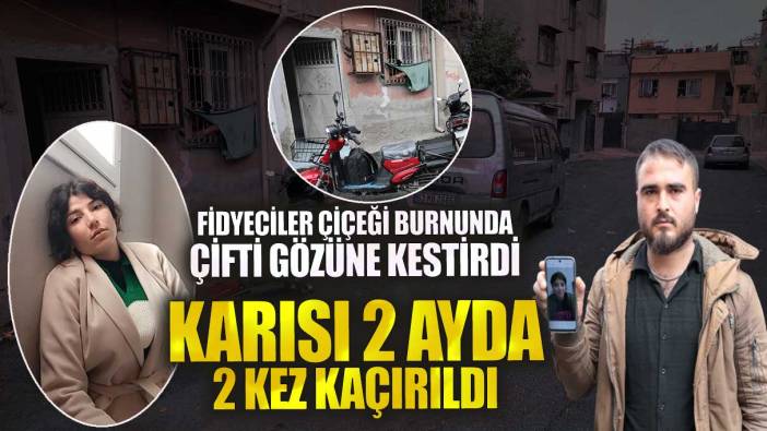 Adana’da fidyeciler çiçeği burnunda çifti gözüne kestirdi! Karısı 2 ayda iki kez kaçırıldı
