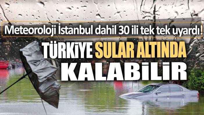 Meteoroloji İstanbul dahil 30 ili tek tek uyardı: Türkiye'yi saran kül bulutu yerini sağanak yağışa bırakıyor...