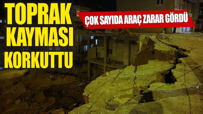 Kahramanmaraş'ta toprak kayması: Çok sayıda araç zarar gördü