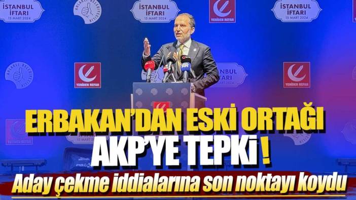 Erbakan’dan eski ortağı AKP’ye tepki: Aday çekme iddialarına son noktayı koydu