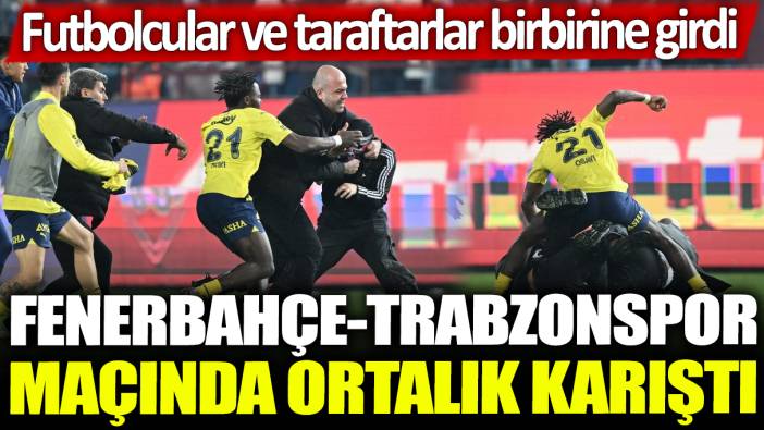 Fenerbahçe Trabzonspor maçında ortalık karıştı! Taraftarlar sahaya atlayıp futbolculara saldırdı!
