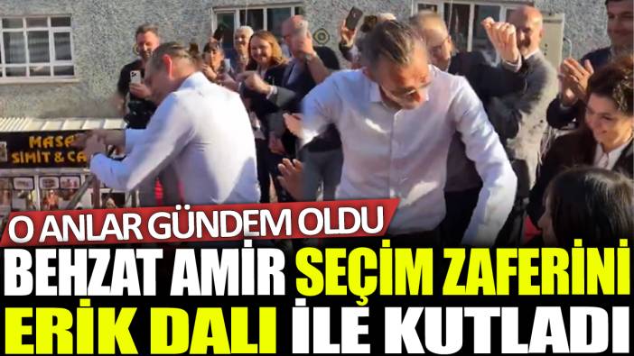 Etimesgut Belediye Başkanı seçilen Erdal Beşikçioğlu seçim zaferini 'Erik Dalı' ile kutladı! O anlar gündem oldu