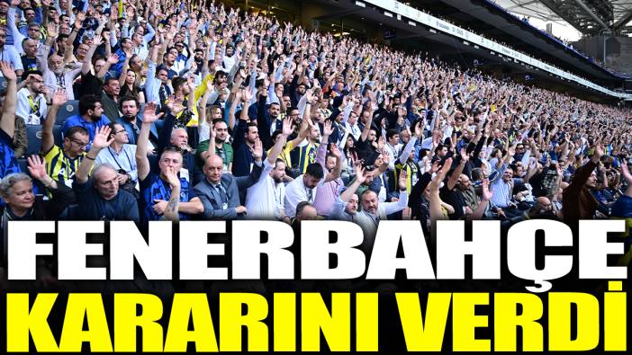 Son dakika.... Fenerbahçe kararını verdi...
