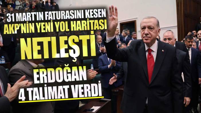 AKP’nin yeni yol haritası netleşti Erdoğan 4 talimat verdi