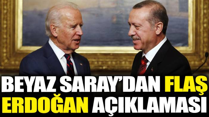 Beyaz Saray'dan flaş Erdoğan açıklaması!