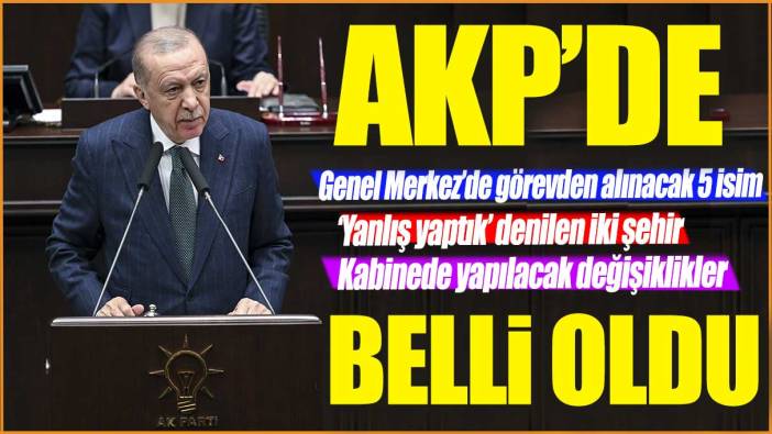Erdoğan karar verdi: AKP Genel Merkezi’nde görevden alınacak 5 isim belli oldu