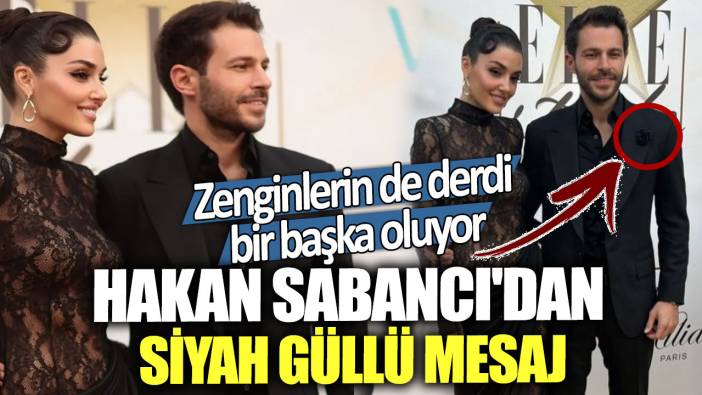 Zenginlerin de derdi bir başka oluyor! Hakan Sabancı'dan siyah güllü mesaj