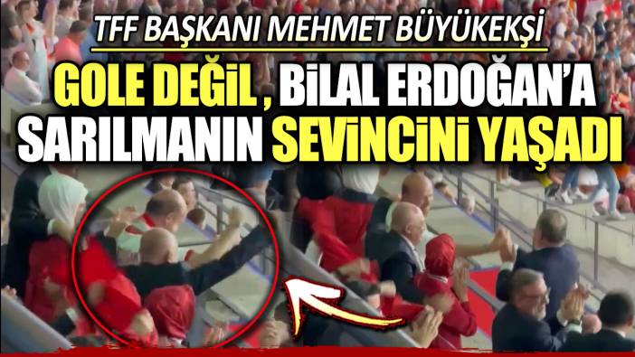 Mehmet Büyükekşi gole değil Bilal Erdoğan'a sarılmanın sevincini yaşadı