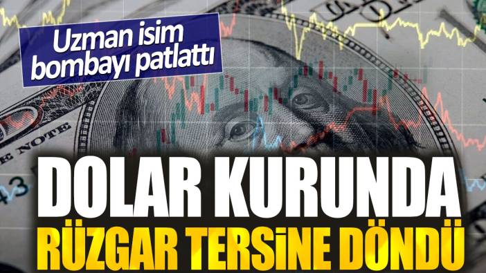 Evren Devrim Zelyut: Dolar kurunda rüzgar tersine döndü