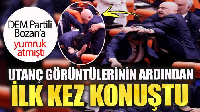 Adil Karaismailoğlu utanç görüntülerinin ardından ilk kez konuştu. DEM Partili Bozan’a yumruk atmıştı