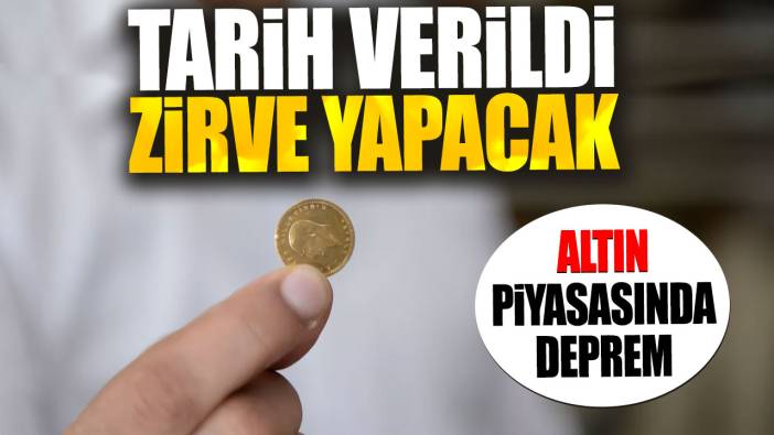 Altın piyasasında deprem. Tarih verildi zirve yapacak