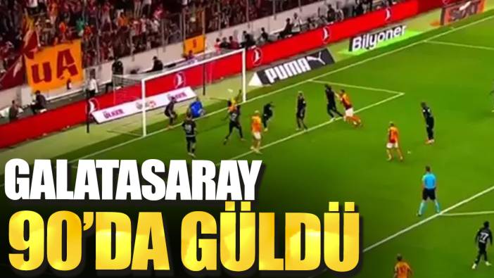 Galatasaray 90'da güldü