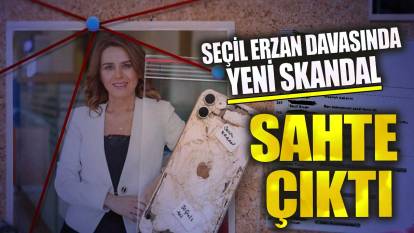 Seçil Erzan davasında yeni skandal sahte çıktı