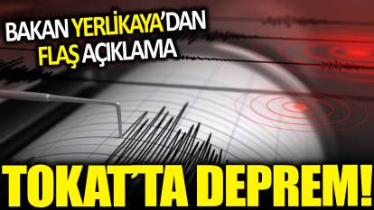 Son dakika.... Tokat'ta deprem!