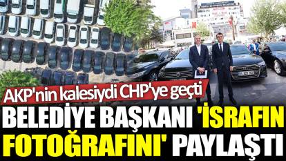 AKP'nin kalesiydi CHP'ye geçti: Belediye Başkanı 'İsrafın fotoğrafını' paylaştı