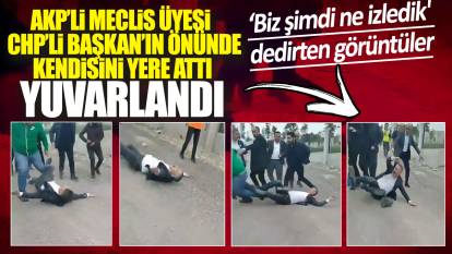 AKP’li Meclis Üyesi CHP’li Başkan’ın önünde kendini yere attı yuvarlandı: ‘Biz şimdi ne izledik' dedirten görüntüler