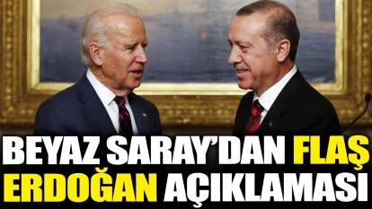 Beyaz Saray'dan flaş Erdoğan açıklaması!