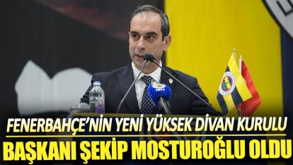 Son dakika... Fenerbahçe'nin yeni yüksek divan kurulu başkanı belli oldu