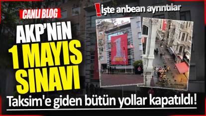 Son dakika... Taksim'de 1 Mayıs yasağı! ilk gözaltılar İstiklal Caddesi'nde