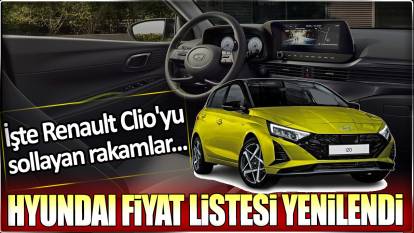 Hyundai fiyat listesi yenilendi: İşte Renault Clio'yu sollayan rakamlar!