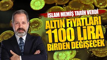 İslam Memiş tarih verdi: Altın fiyatları 1100 lira birden değişecek