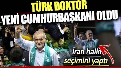 Türk doktor Pezeşkiyan İran'ın yeni cumhurbaşkanı oldu