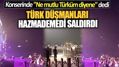 Bengü konserinde "Ne mutlu Türküm diyene" dedi. Türk düşmanları hazmademedi saldırdı
